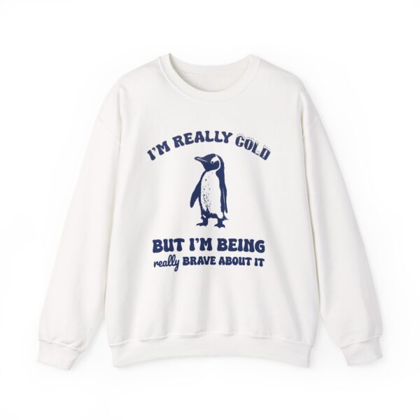 Cold But Brave Sweatshirt, Funny Cozy Crewneck, Vintage Retro Shirt