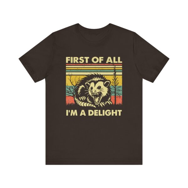 Delight Possum Sarcastic Shirt
