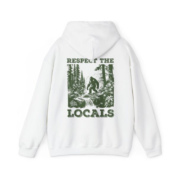 Respect the Locals Bigfoot Hoodie